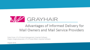 GrayHair Informed Delivery Webinar Advantages for Mail Owners and Mail Service Providers